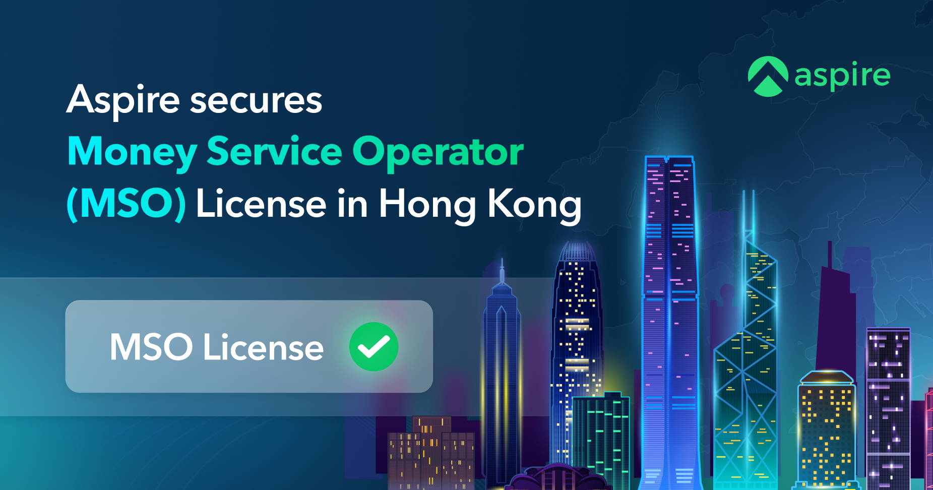 Aspire acquires Hong Kong MSO License